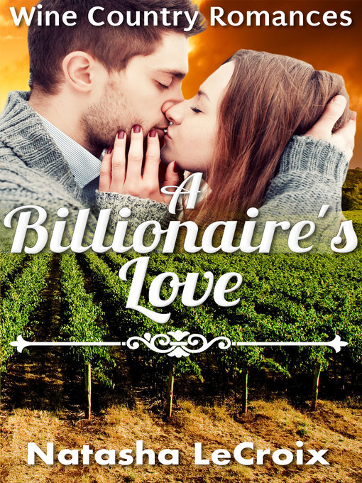 Title details for A Billionaire's Love by Natasha LeCroix - Available